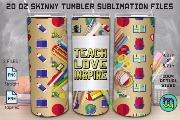 Teach Love Inspire Back to School 20oz: A Creative and Practical Sublimation Design
